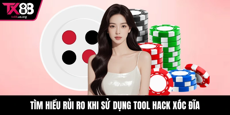 Tìm hiểu rủi ro khi sử dụng tool hack xóc đĩa